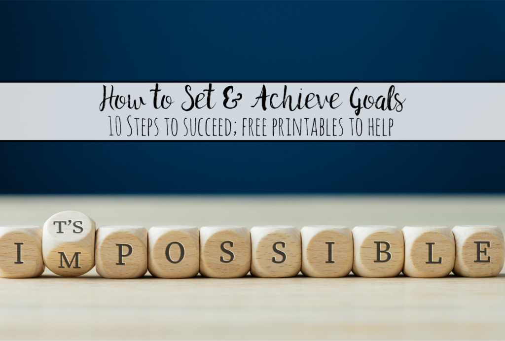 Goal-Setting Hacks: How to Set Better Goals and Actually Achieve Them