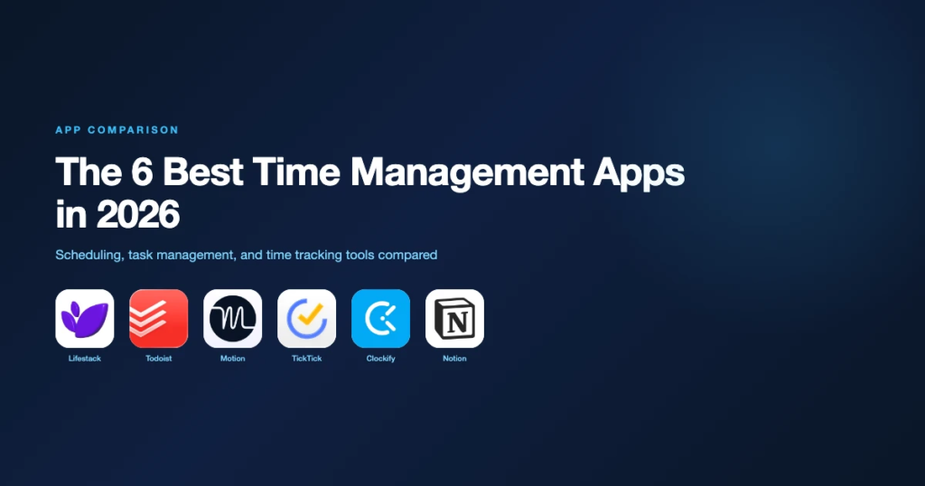 Best Scheduling Tools 2026: Smart Apps for Better Time Managements